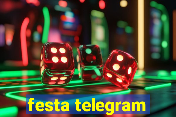 festa telegram