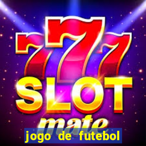 jogo de futebol realista download