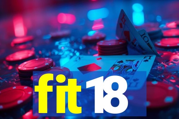 fit18