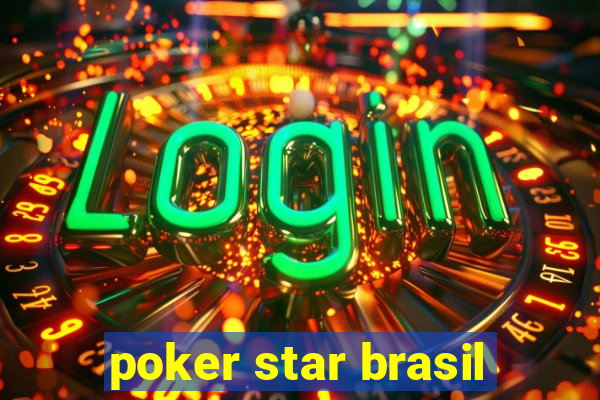 poker star brasil