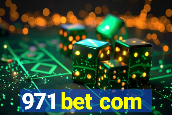 971 bet com