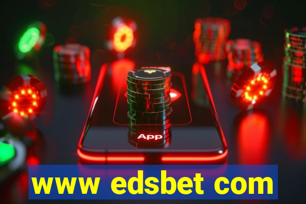 www edsbet com