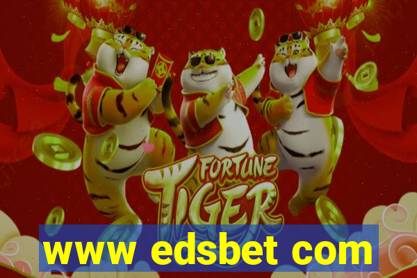 www edsbet com