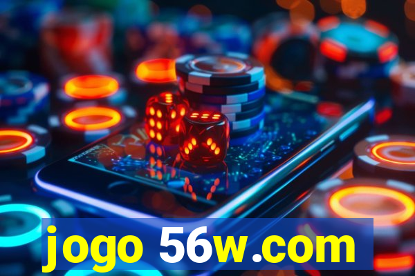 jogo 56w.com