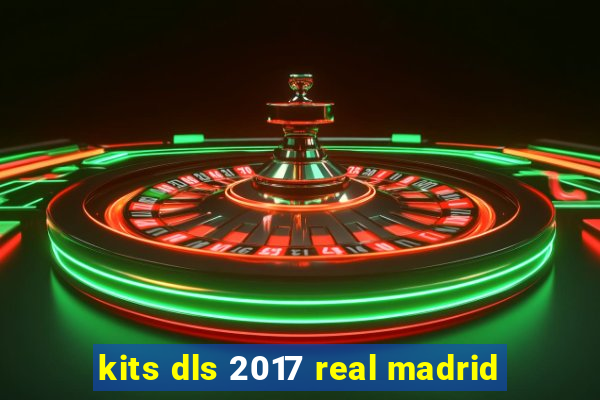 kits dls 2017 real madrid