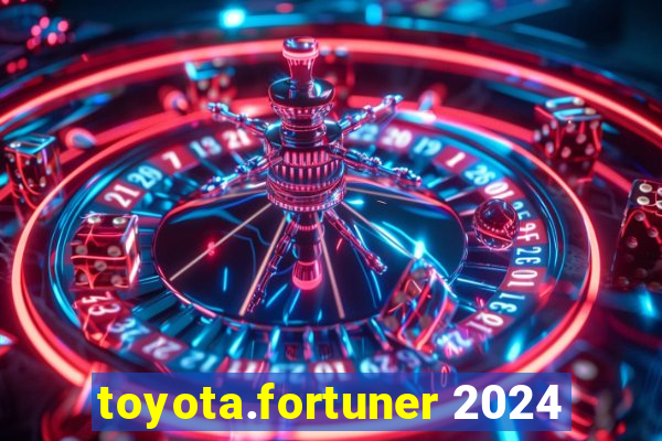 toyota.fortuner 2024