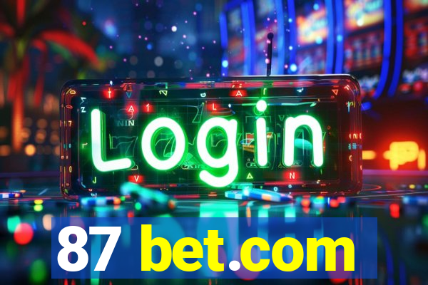 87 bet.com