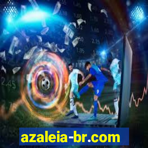 azaleia-br.com