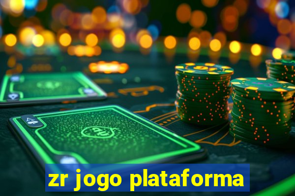 zr jogo plataforma