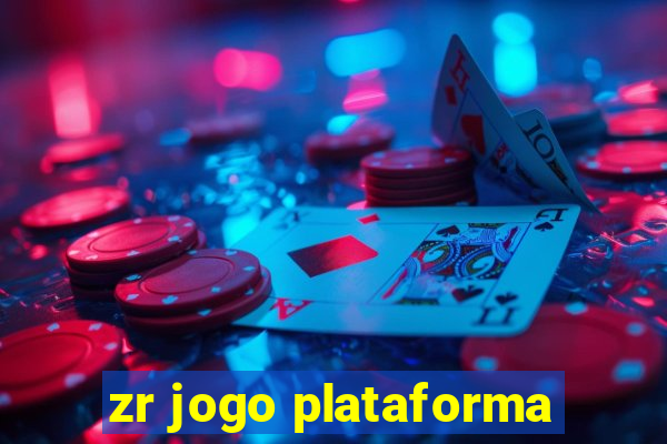 zr jogo plataforma