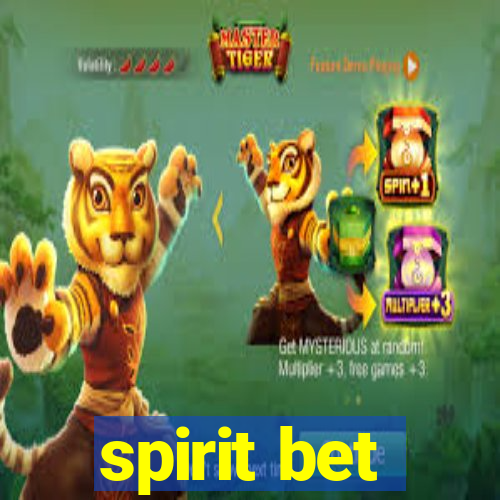 spirit bet