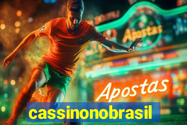 cassinonobrasil