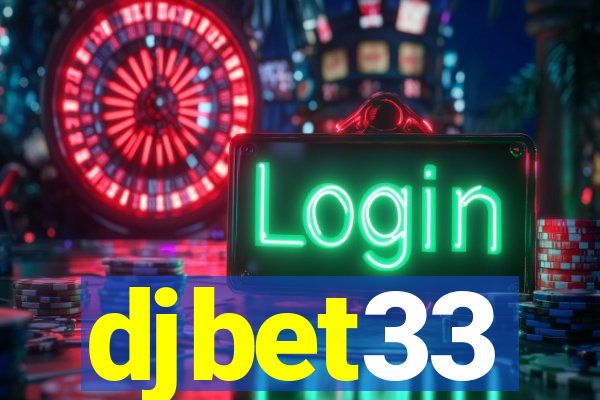 djbet33