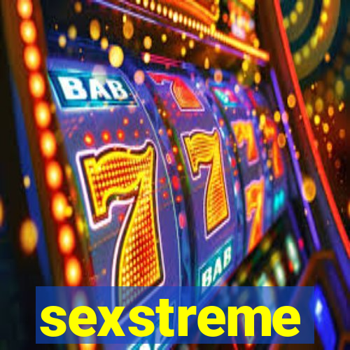 sexstreme