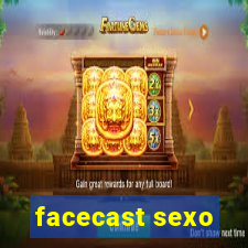 facecast sexo