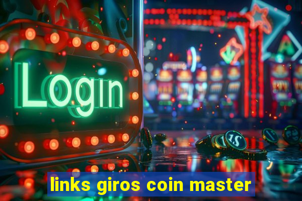 links giros coin master