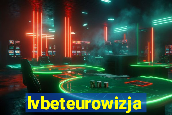 lvbeteurowizja