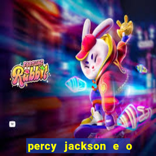 percy jackson e o ladr o de raios filme completo dublado baixar