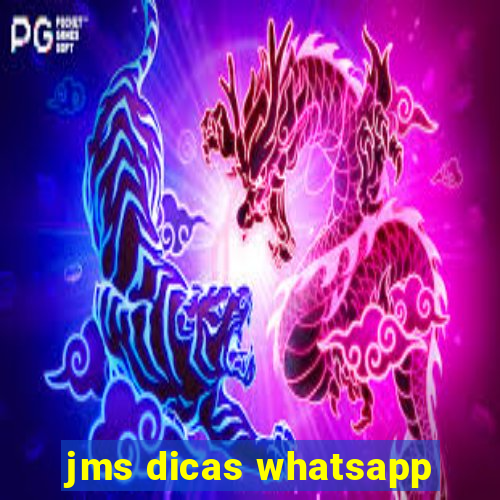 jms dicas whatsapp