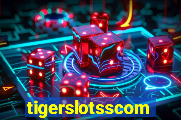 tigerslotsscom