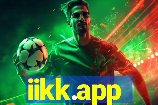 iikk.app