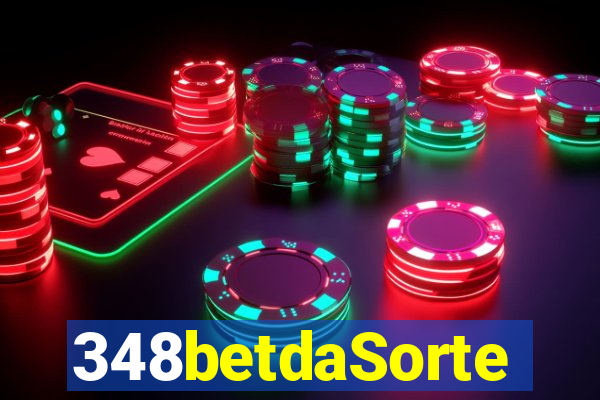 348betdaSorte