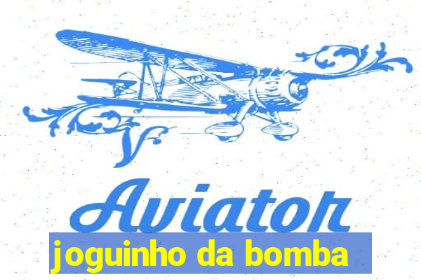 joguinho da bomba