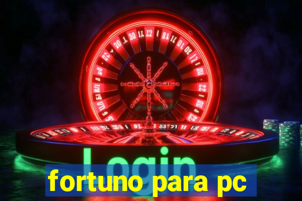 fortuno para pc