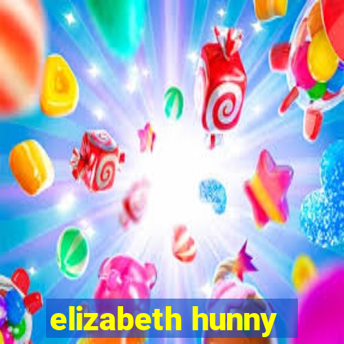 elizabeth hunny