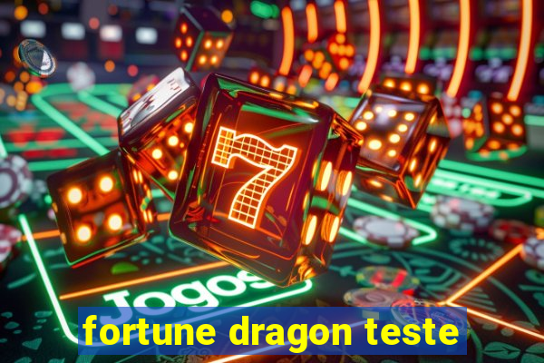 fortune dragon teste