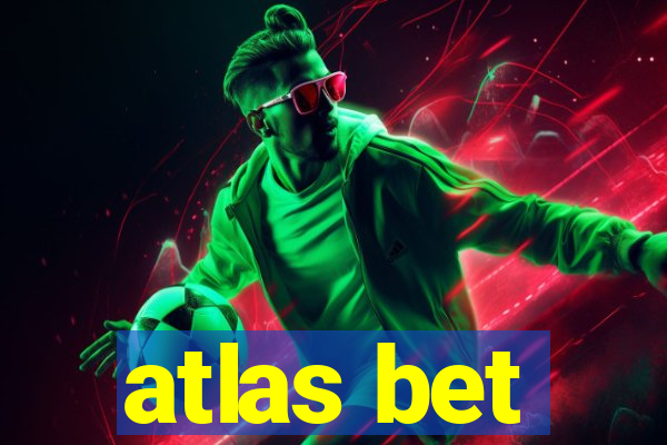 atlas bet