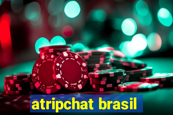 atripchat brasil