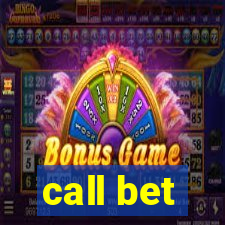 call bet