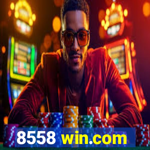 8558 win.com