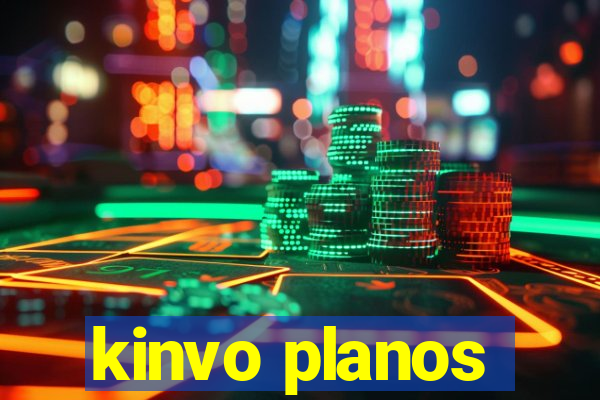 kinvo planos