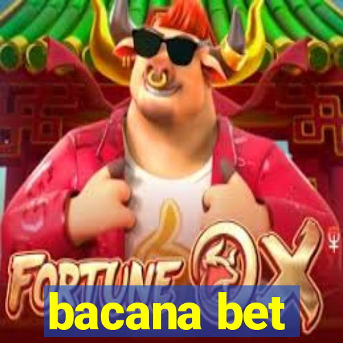 bacana bet