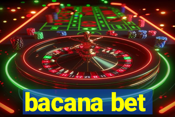 bacana bet