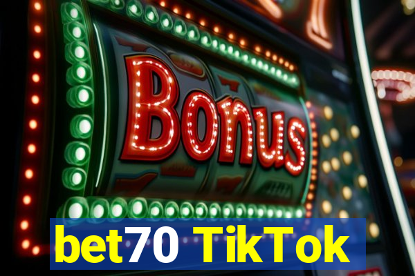 bet70 TikTok