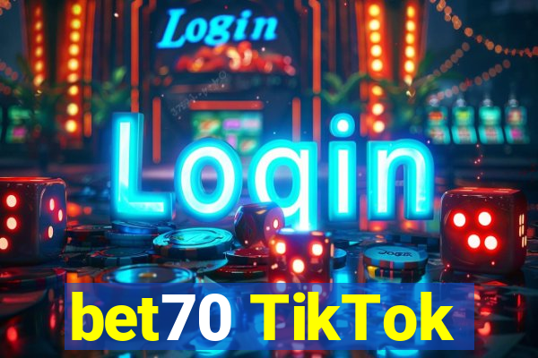 bet70 TikTok