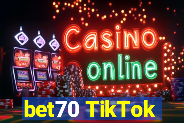 bet70 TikTok