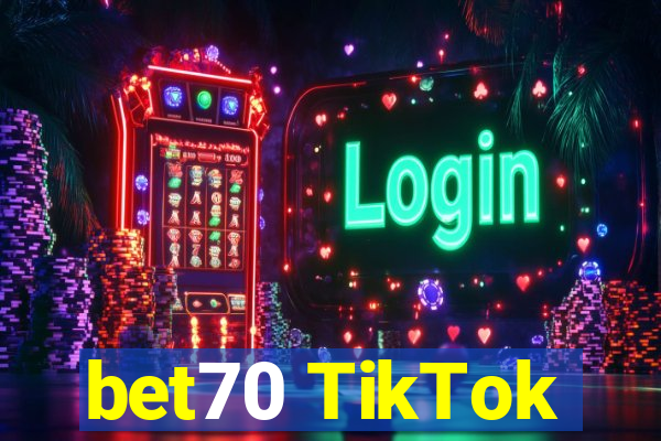 bet70 TikTok