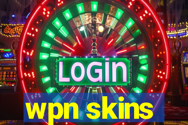 wpn skins