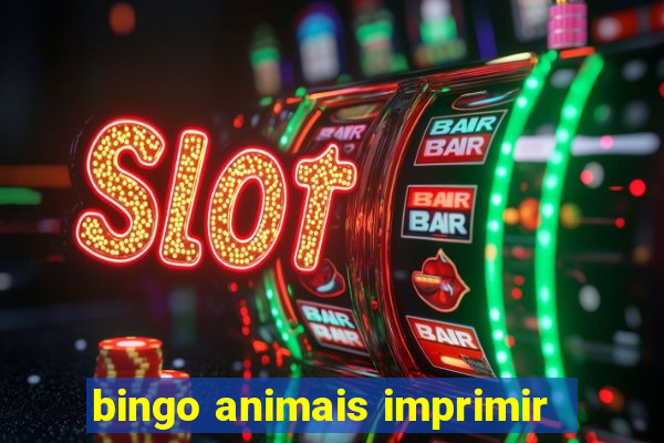 bingo animais imprimir