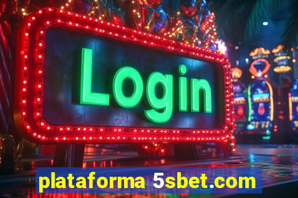 plataforma 5sbet.com