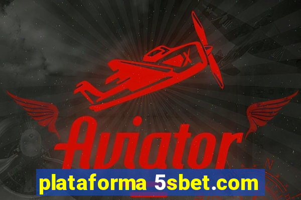 plataforma 5sbet.com