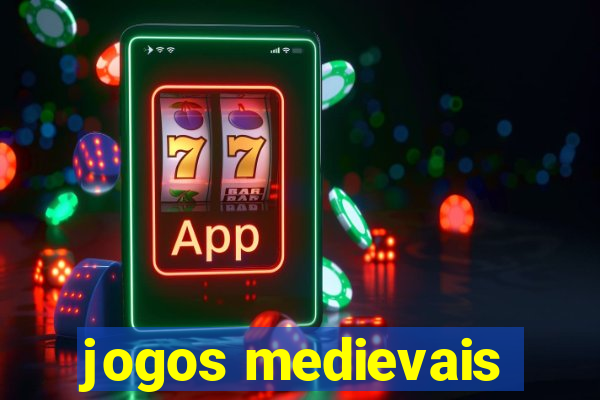 jogos medievais