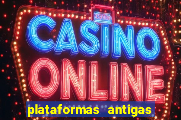 plataformas antigas de jogos