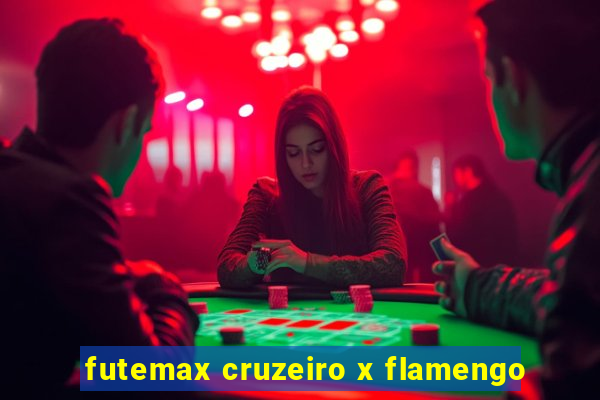 futemax cruzeiro x flamengo