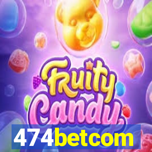 474betcom