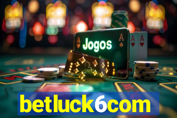 betluck6com